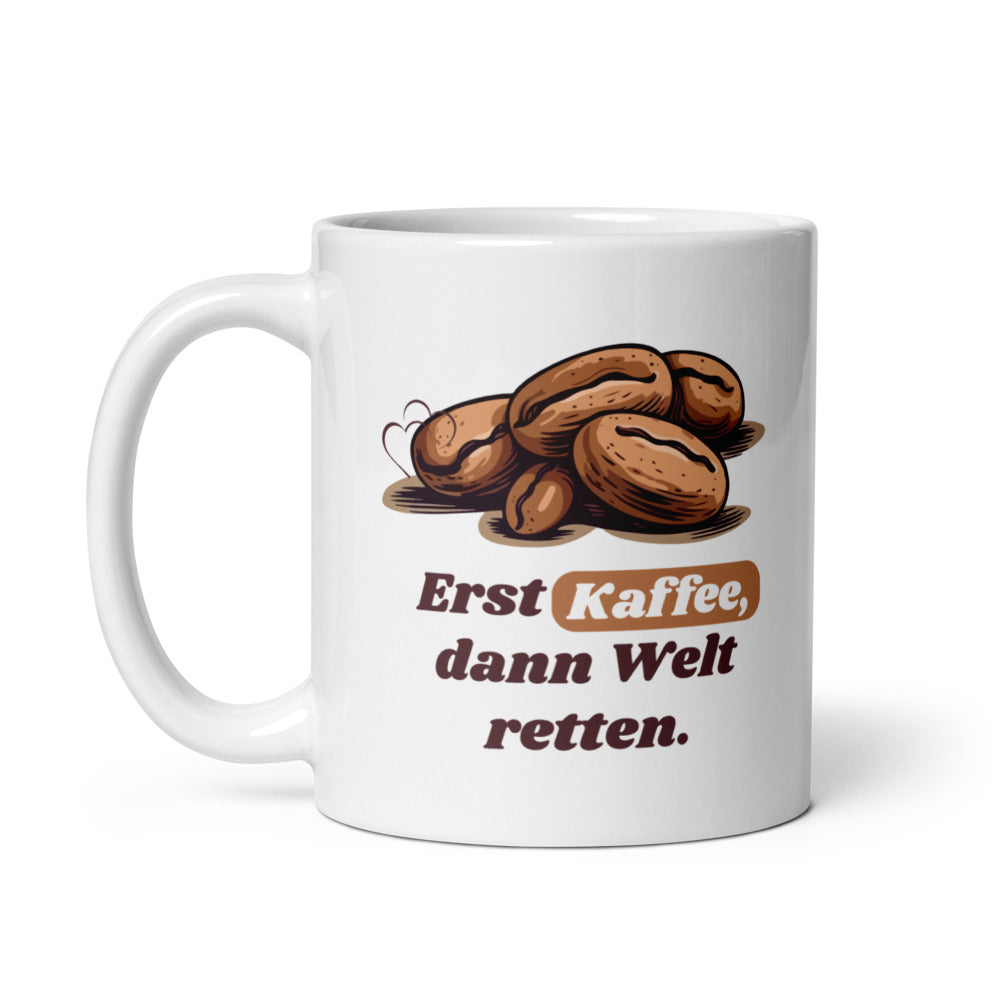 Weltretter-Mug – Erst Kaffee, dann Welt retten