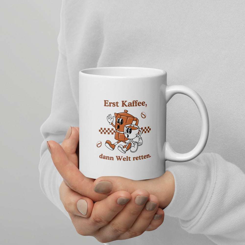 Weltretter-Mug Dora 1 – Erst Kaffee, dann Welt retten.